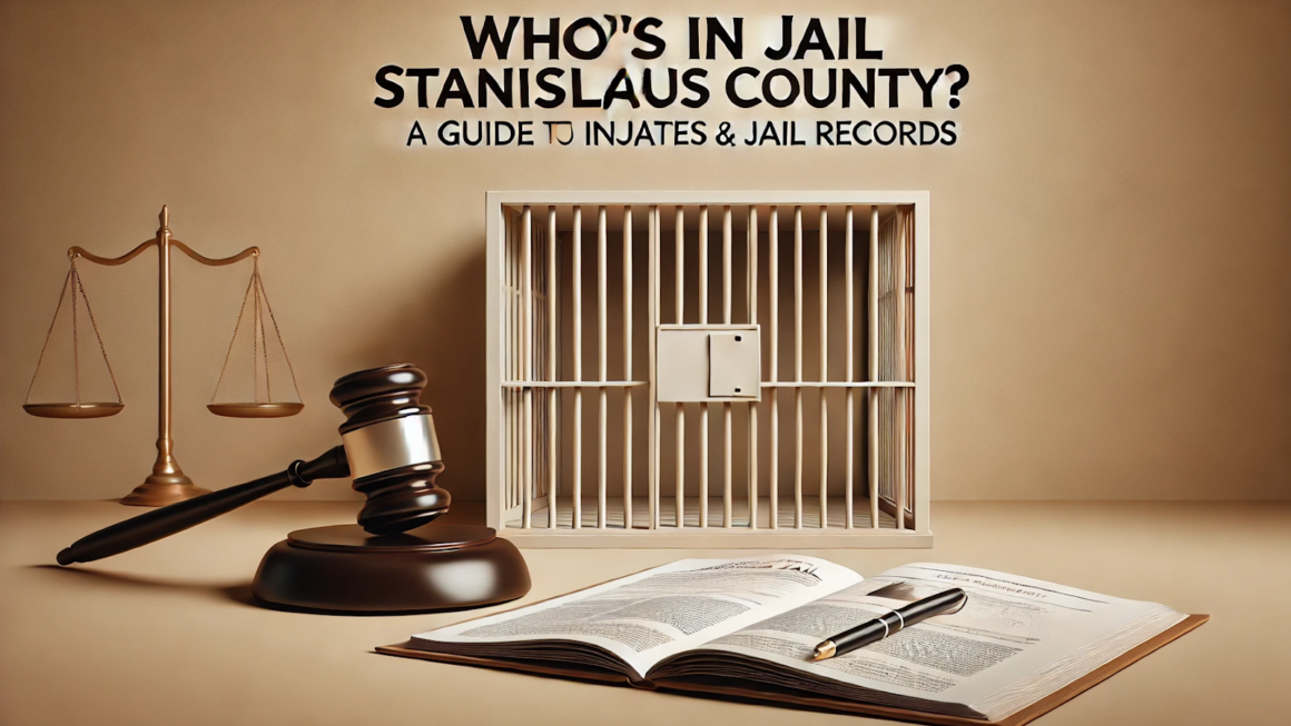who’s in jail Stanislaus County